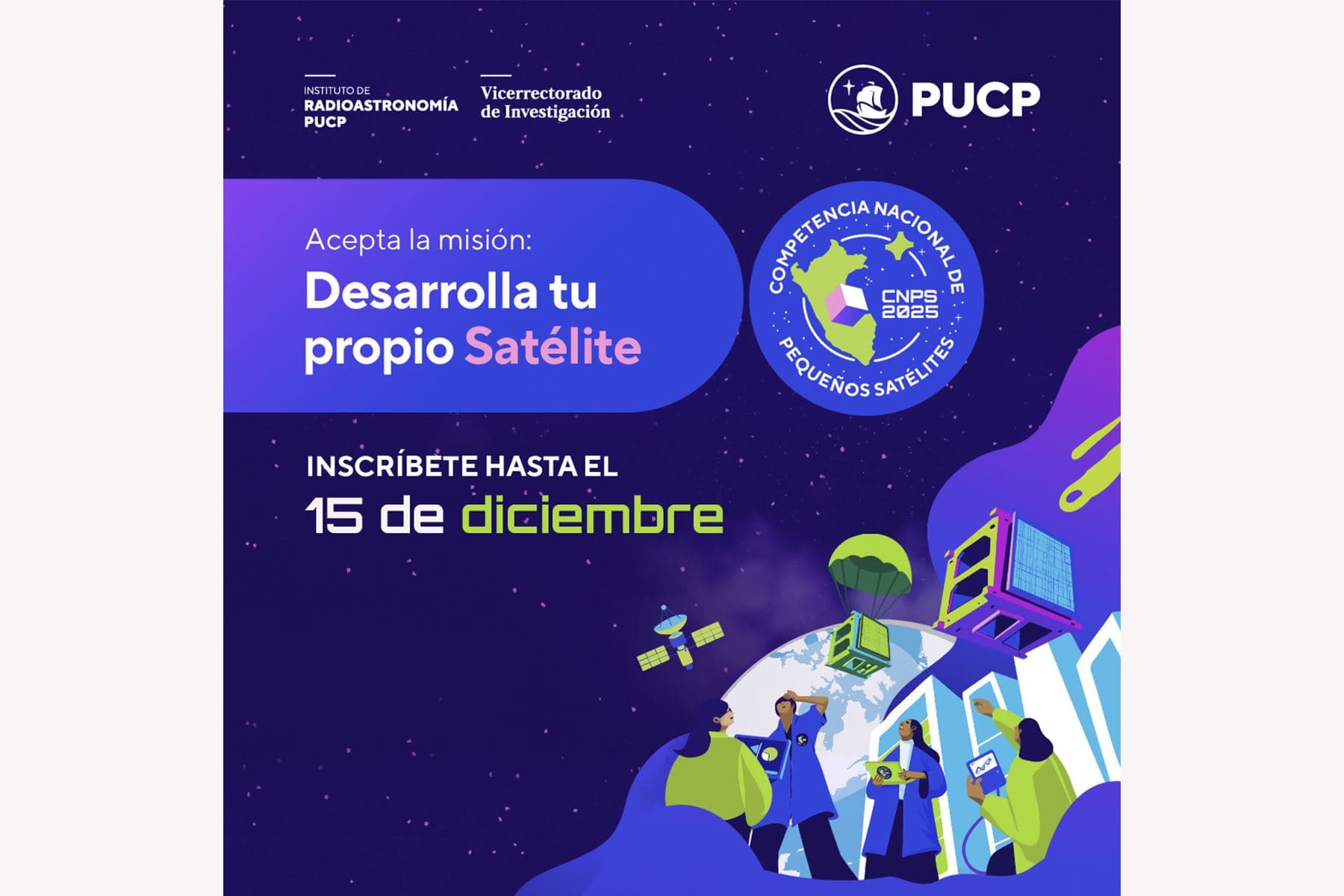 ¡Atención! Regresa la Competencia Nacional de Pequeños Satélites 2025